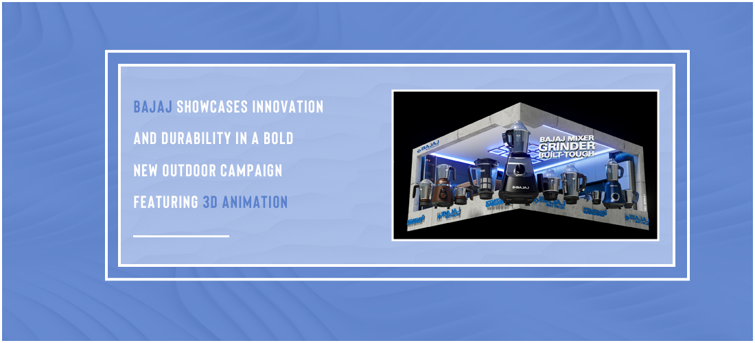 Bajaj showcases innovation and durability in a bold new outdoor campaign featuring 3D animation Product Image