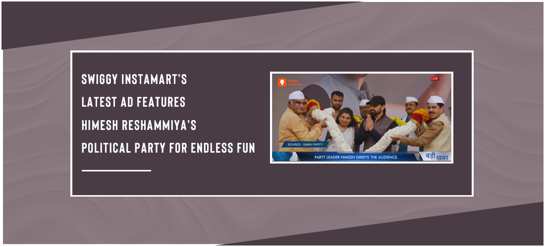 Swiggy Instamart's latest ad features Himesh Reshammiya's political party for endless fun Product Image