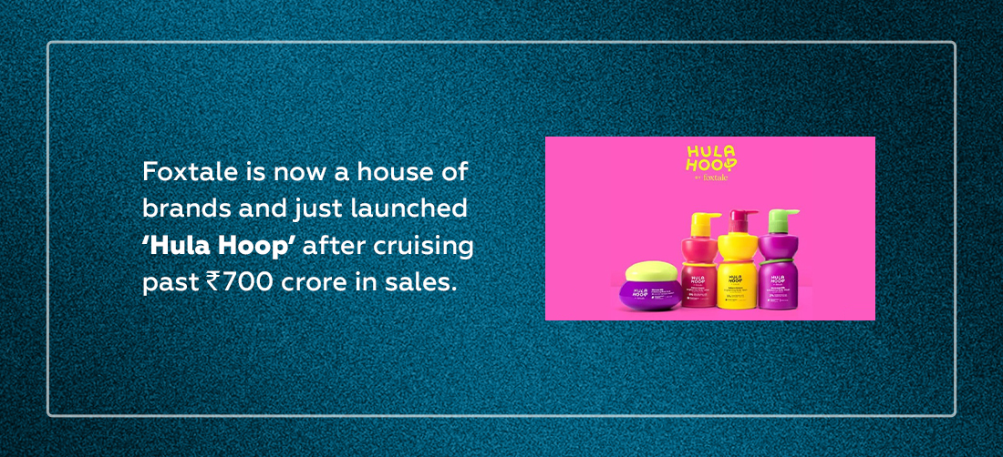 Foxtale is now a house of brands and just launched ‘Hula Hoop’ after cruising past ₹700 crore in sales. Product Image
