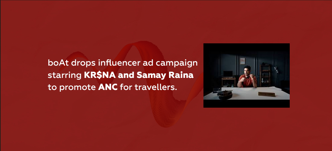 boAt drops influencer ad campaign starring KR$NA and Samay Raina to promote ANC for travellers Product Image