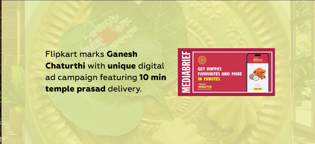 Flipkart marks Ganesh Chaturthi with unique digital ad campaign featuring 10 min temple prasad delivery Product Image