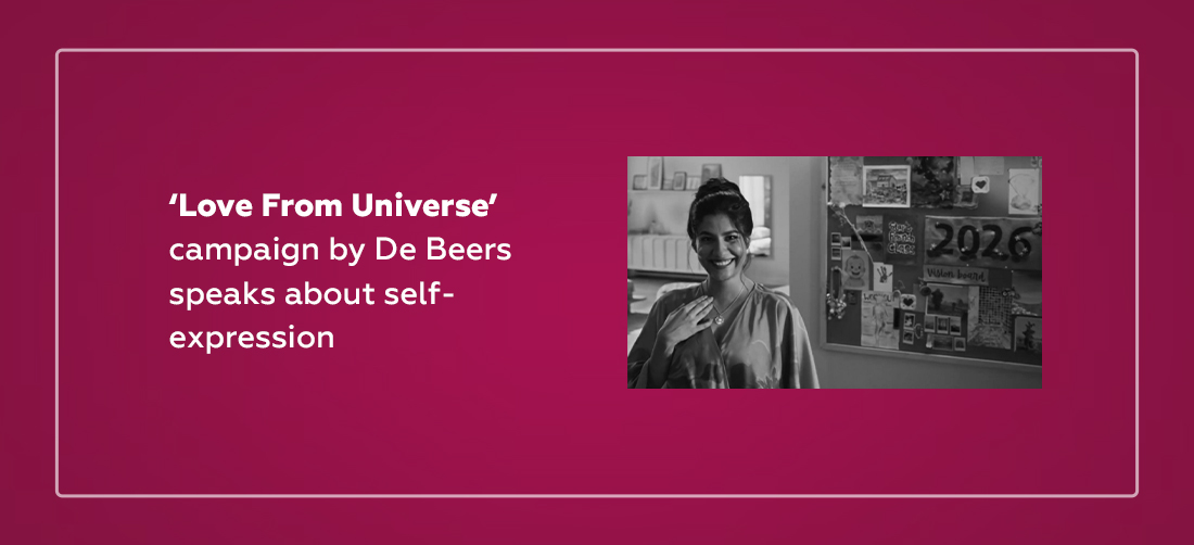 ‘Love From Universe’ campaign by De Beers speaks about self-expression Product Image