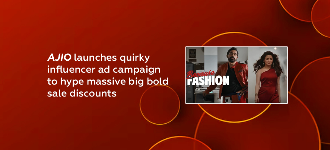 AJIO launches quirky influencer ad campaign to hype massive big bold sale discounts Product Image