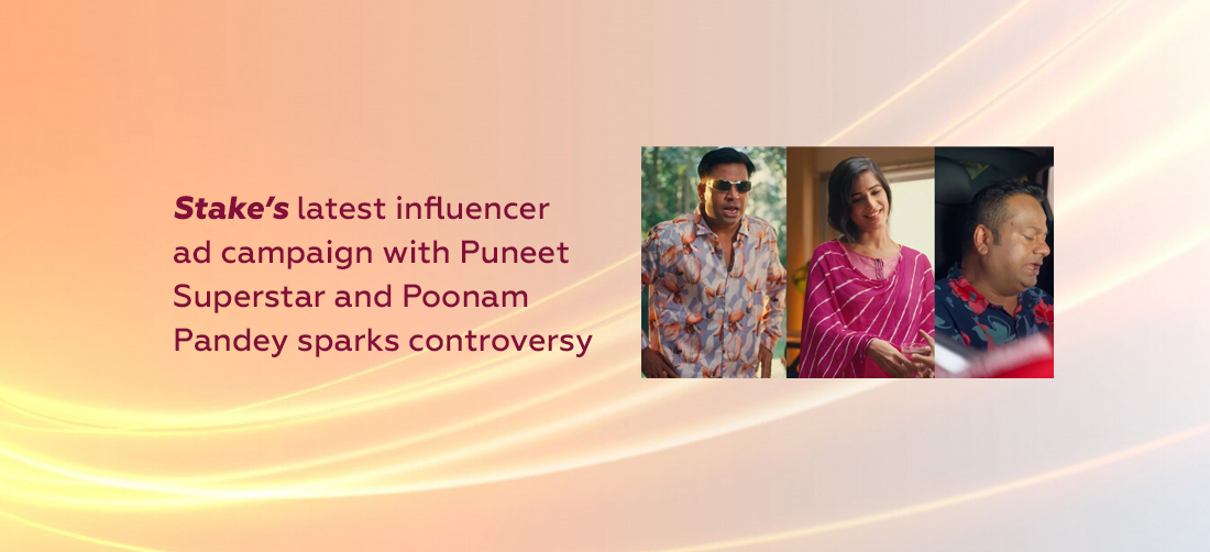 Stake’s latest influencer ad campaign with Puneet Superstar and Poonam Pandey sparks controversy Product Image