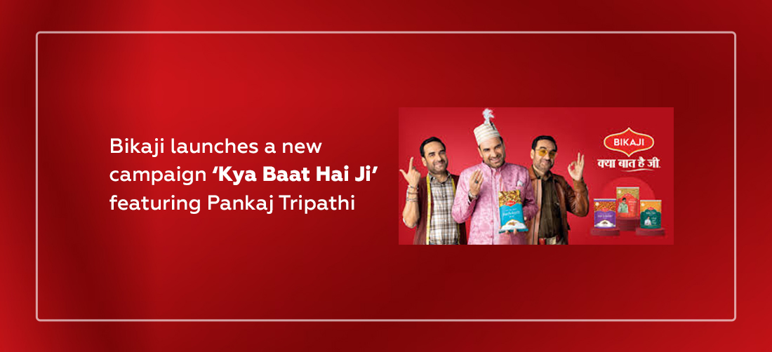 Bikaji launches a new campaign ‘Kya Baat Hai Ji’ featuring Pankaj Tripathi Product Image