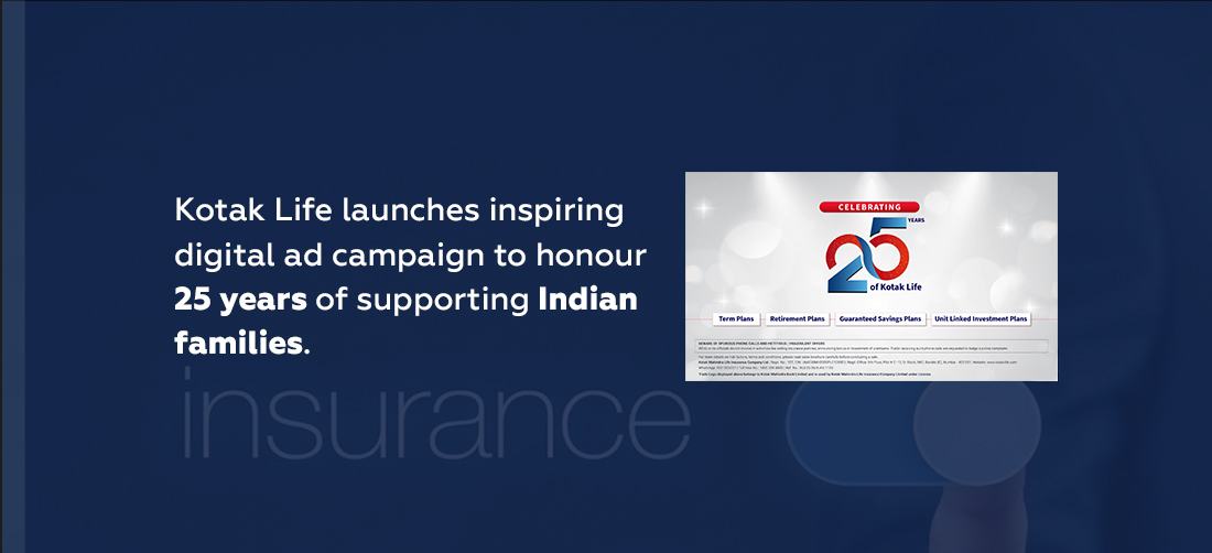 Kotak Life launches inspiring digital ad campaign to honour 25 years of supporting Indian families Product Image