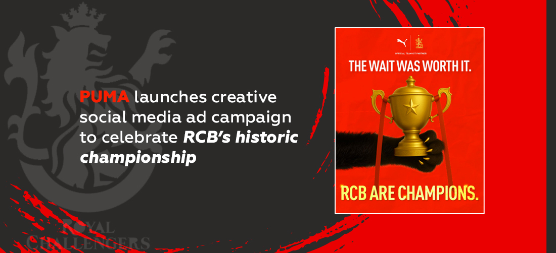 PUMA launches creative social media ad campaign to celebrate RCB’s historic championship Product Image
