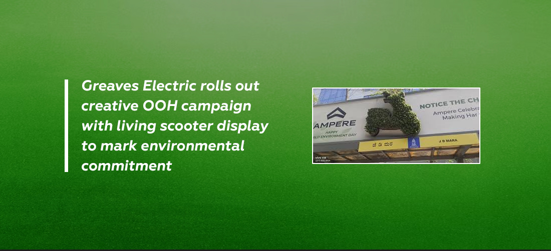 Greaves Electric rolls out creative OOH campaign with living scooter display to mark environmental commitment Product Image