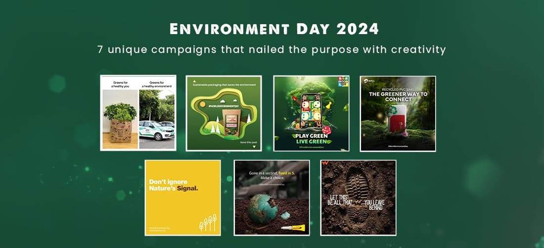 Environment Day 2024: 7 unique campaigns that nailed the purpose with creativity Product Image