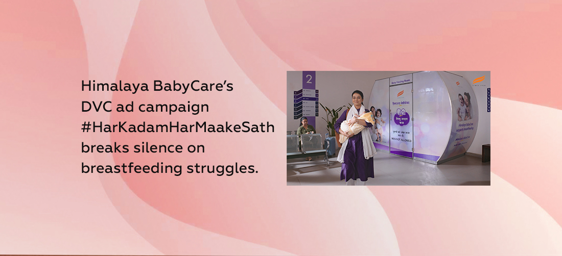 Himalaya BabyCare’s DVC ad campaign #HarKadamHarMaakeSath breaks silence on breastfeeding struggles Product Image