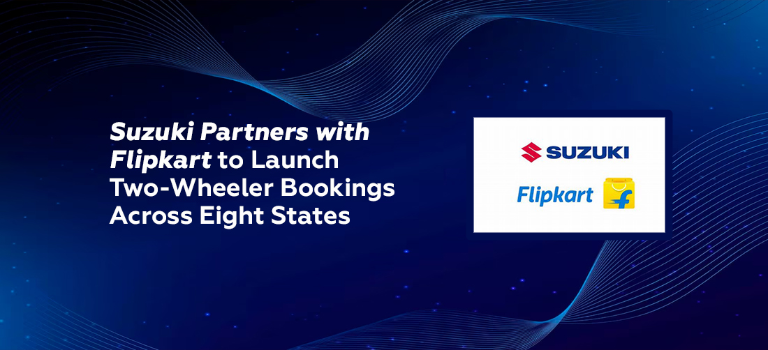 Suzuki Partners with Flipkart to Launch Two-Wheeler Bookings Across Eight States Product Image