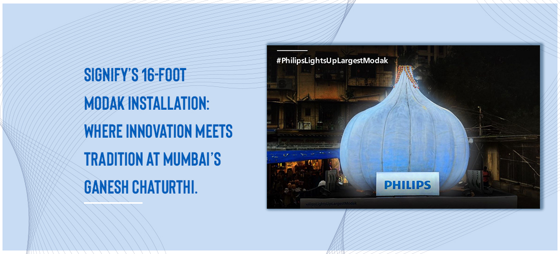 Signify’s 16-foot Modak installation: Where innovation meets tradition at Mumbai’s Ganesh Chaturthi Product Image