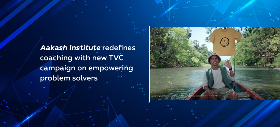 Aakash Institute redefines coaching with new TVC campaign on empowering problem solvers Product Image