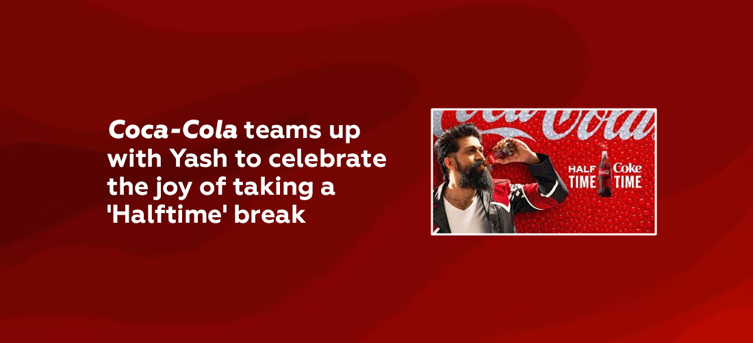 Coca-Cola teams up with Yash to celebrate the joy of taking a 'Halftime' break Product Image