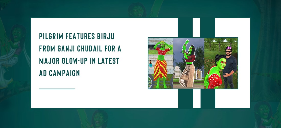 Birju from Ganji Chudail is seen using Pilgrim for a major glow-up in the latest ad campaign Product Image