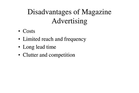 Disadvantages of Magazine Advertising