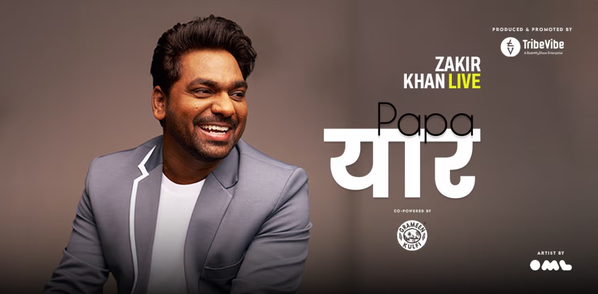 Papa Yaar By Zakir Khan