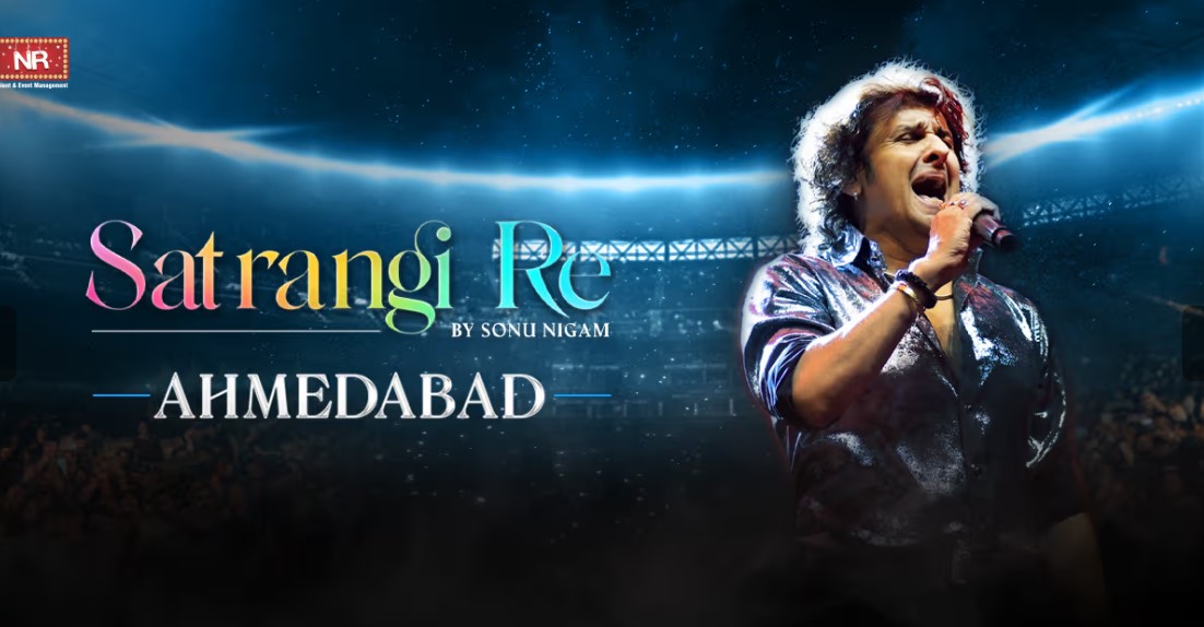Satrangi By Sonu Nigam - Ahmedabad
