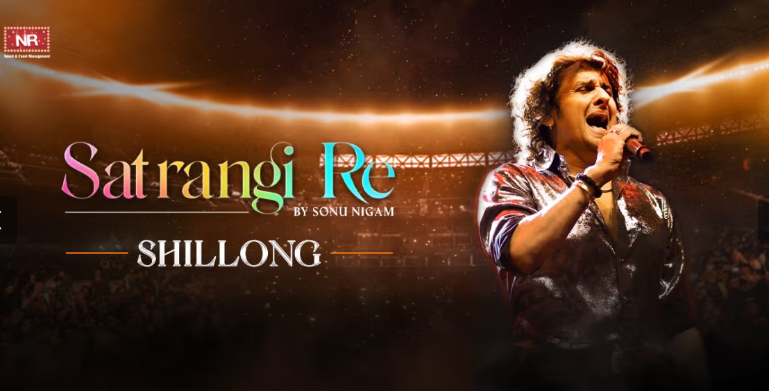 Satrangi By Sonu Nigam - Shillong