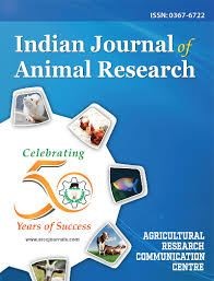 Indian Journal of Animal Research Indian Journal of Animal Research