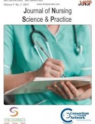 Journal of Nursing Science & Practice Journal of Nursing Science & Practice