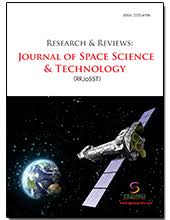 Research & Reviews : Journal of Space Science & Technology Research & Reviews : Journal of Space Science & Technology