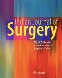 The Indian Journal Of Surgery The Indian Journal Of Surgery