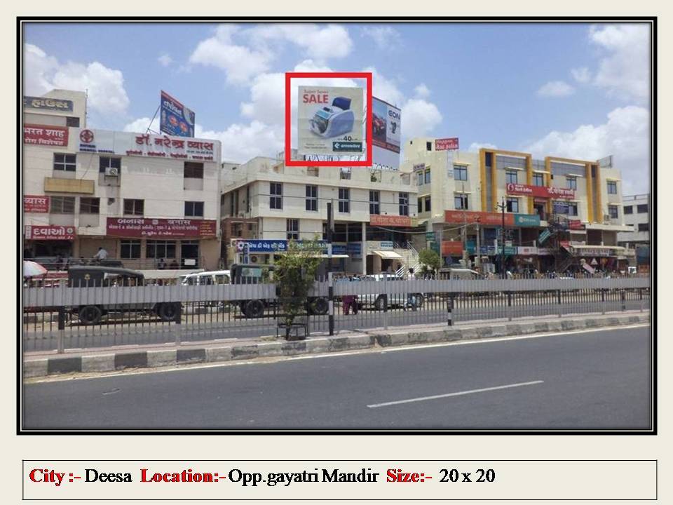 Billboard - Opp Gayatri Mandir, Deesa, Gujarat Billboard - Opp Gayatri Mandir, Deesa, Gujarat