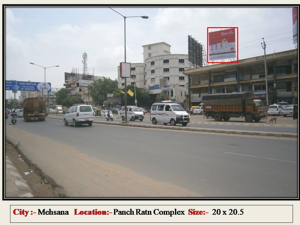 Billboard - Panch Ratna Complex, Mehsana, Gujarat Billboard - Panch Ratna Complex, Mehsana, Gujarat