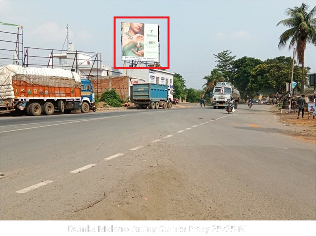 Hoarding-A, Jharkhand, Dumka Maharo Facing Dumka Entry Hoarding-A, Jharkhand, Dumka Maharo Facing Dumka Entry