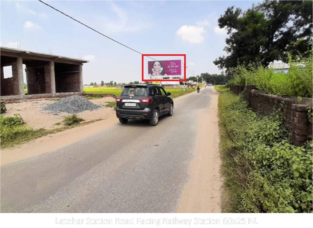 Hoarding-A, Jharkhand, Latehar Station Road Facing Railway Station