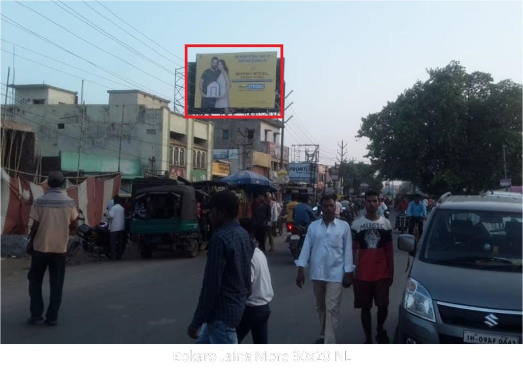 Billboard-A, Jharkhand, Bokaro Jaina More Billboard-A, Jharkhand, Bokaro Jaina More