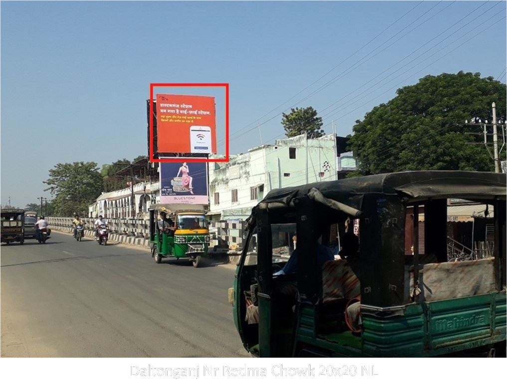 Hoarding-B, Jharkhand, Daltonganj Nr Redma Chowk Hoarding-B, Jharkhand, Daltonganj Nr Redma Chowk