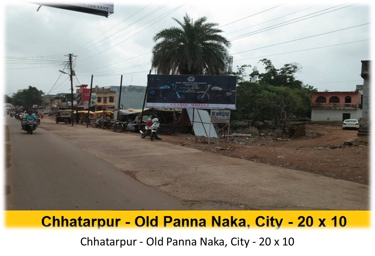 Billboard - Chhatarpur - Old Panna Naka, City, Chhatarpur, Madhya Pradesh Billboard - Chhatarpur - Old Panna Naka, City, Chhatarpur, Madhya Pradesh