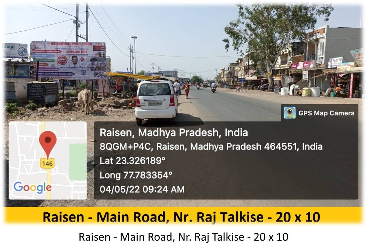 Billboard - Raisen - Main Road, Nr. Raj Talkise, Raisen, Madhya Pradesh Billboard - Raisen - Main Road, Nr. Raj Talkise, Raisen, Madhya Pradesh