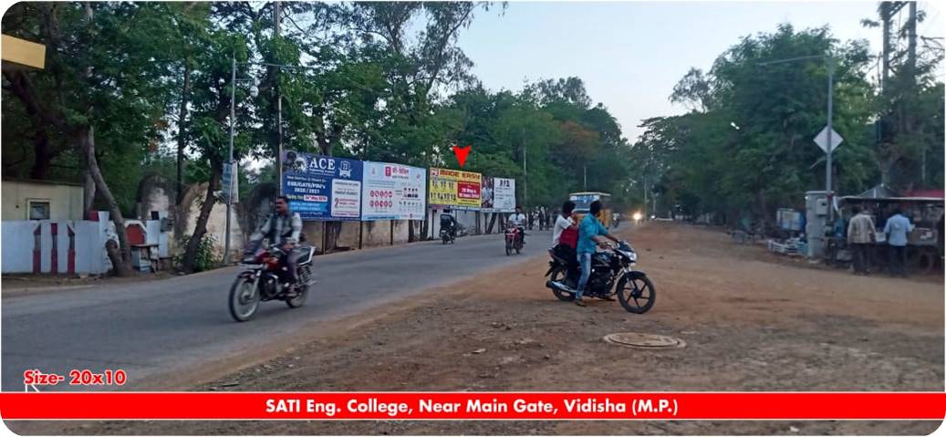 Billboard - SATI Eng. College, Nr. Main Gate, Vidisha, Vidisha, Madhya Pradesh Billboard - SATI Eng. College, Nr. Main Gate, Vidisha, Vidisha, Madhya Pradesh