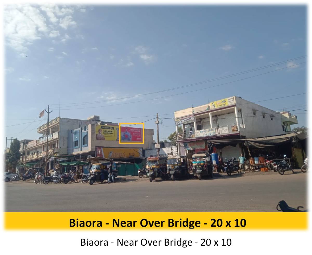 Billboard - Biaora - Near Over Bridge, Bhopal, Madhya Pradesh Billboard - Biaora - Near Over Bridge, Bhopal, Madhya Pradesh