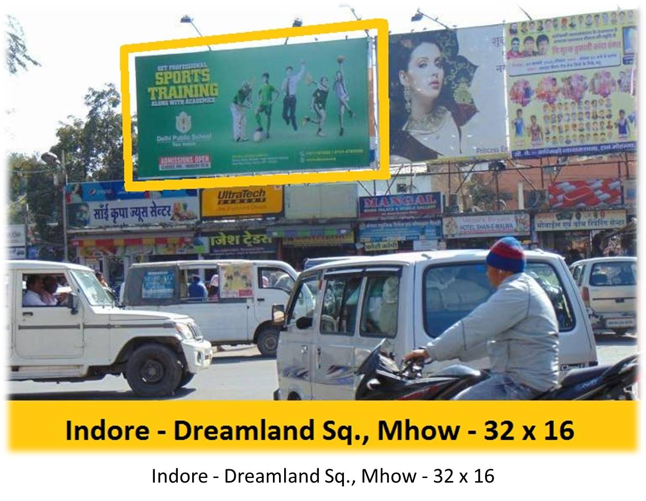Billboard - Indore - Dreamland Sq.,  Mhow,  Bhopal, Madhya Pradesh