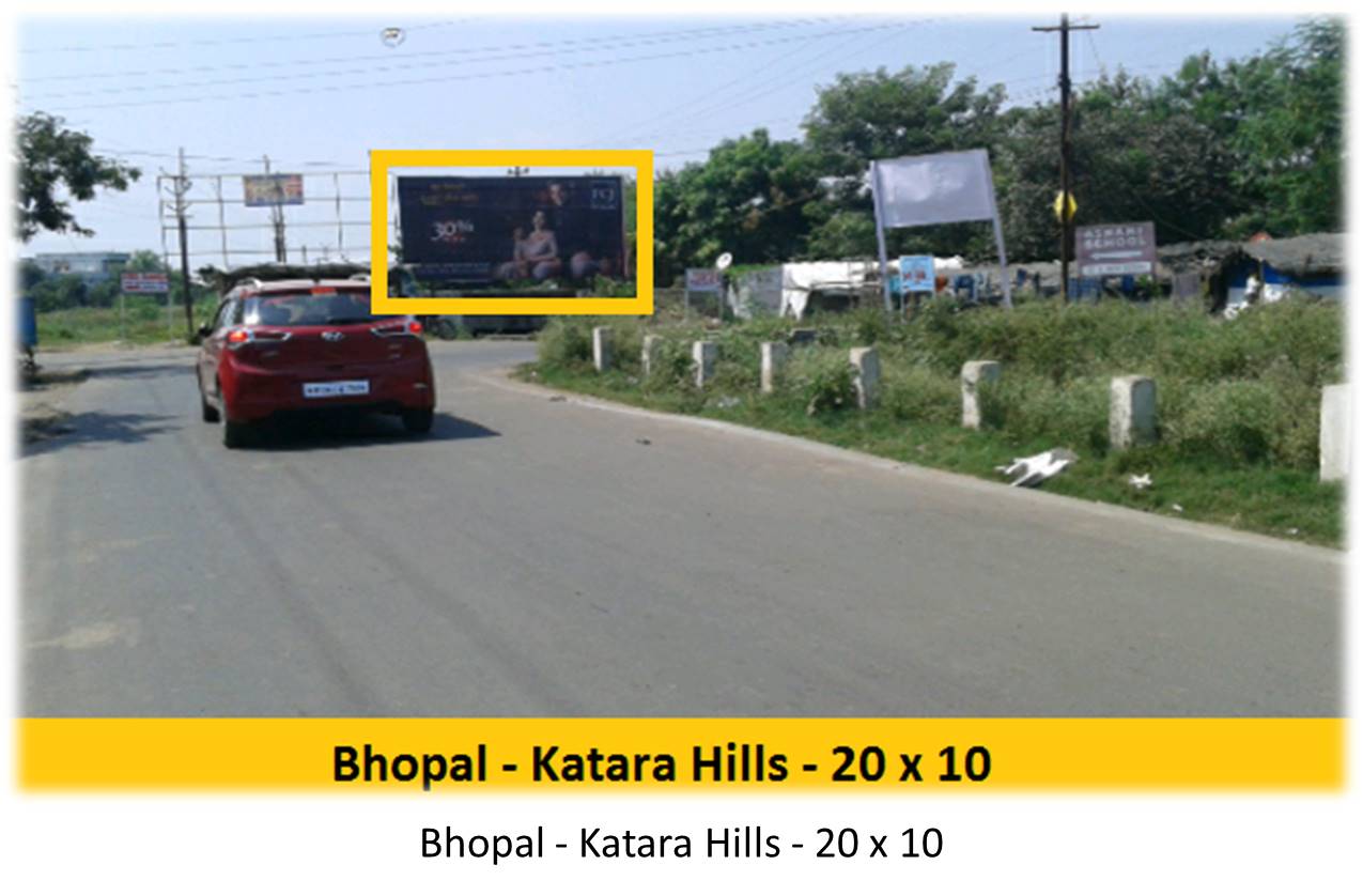 Billboard - Bhopal - Katara Hills, Bhopal, Madhya Pradesh Billboard - Bhopal - Katara Hills, Bhopal, Madhya Pradesh
