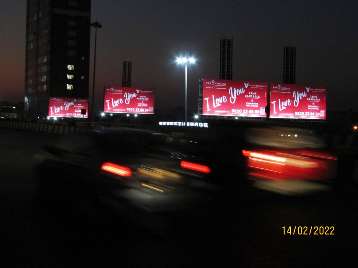 Billboard - Sanpada Flyover Towards Vashi - Outside (B) MT - Turbhe & D.Y. Patil Towards Vashi - RHS, Navi Mumbai, Mumbai, Maharashtra Billboard - Sanpada Flyover Towards Vashi - Outside (B) MT - Turbhe & D.Y. Patil Towards Vashi - RHS, Navi Mumbai, Mumbai, Maharashtra