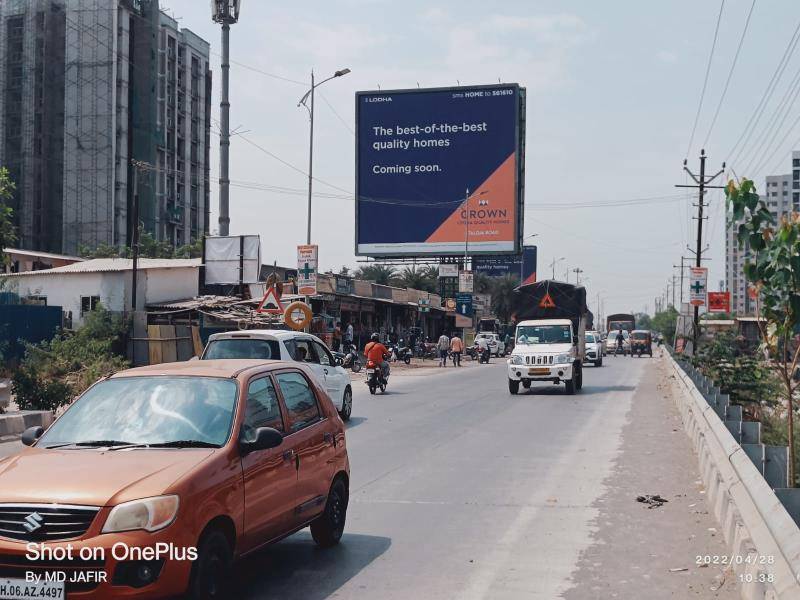 Billboard - At Dombivali Lodha Plava Crown Project -TFT Dombivli to Taloja - towards dombivali, KALYAN SHILPHATA RD, Mumbai, Maharashtra Billboard - At Dombivali Lodha Plava Crown Project -TFT Dombivli to Taloja - towards dombivali, KALYAN SHILPHATA RD, Mumbai, Maharashtra