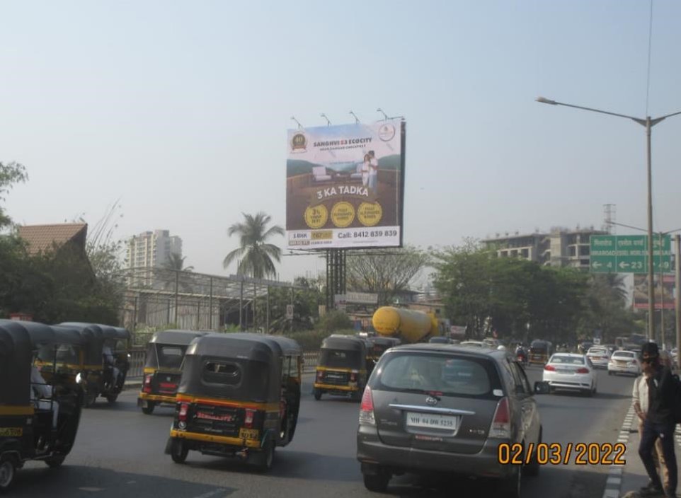 Hoarding - WEH, Kashimira - going towards Dahisar near Sai Palace, Thane, Thane, Maharashtra Hoarding - WEH, Kashimira - going towards Dahisar near Sai Palace, Thane, Thane, Maharashtra