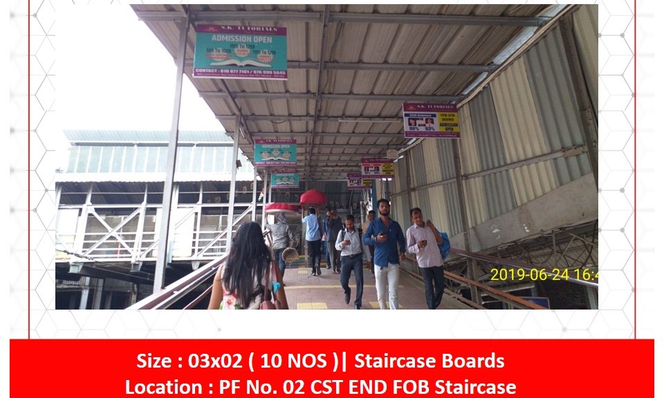 Billboard - PF. No - 2, CST END FOB Staircase - PF. No - 2, CST END FOB Staircase, Sion, MUMBAI, Maharashtra Billboard - PF. No - 2, CST END FOB Staircase - PF. No - 2, CST END FOB Staircase, Sion, MUMBAI, Maharashtra