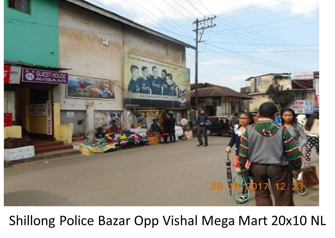Billboard - Shillong Police Bazar Opp Vishal Mega Mart, Shillong, Meghalaya Billboard - Shillong Police Bazar Opp Vishal Mega Mart, Shillong, Meghalaya
