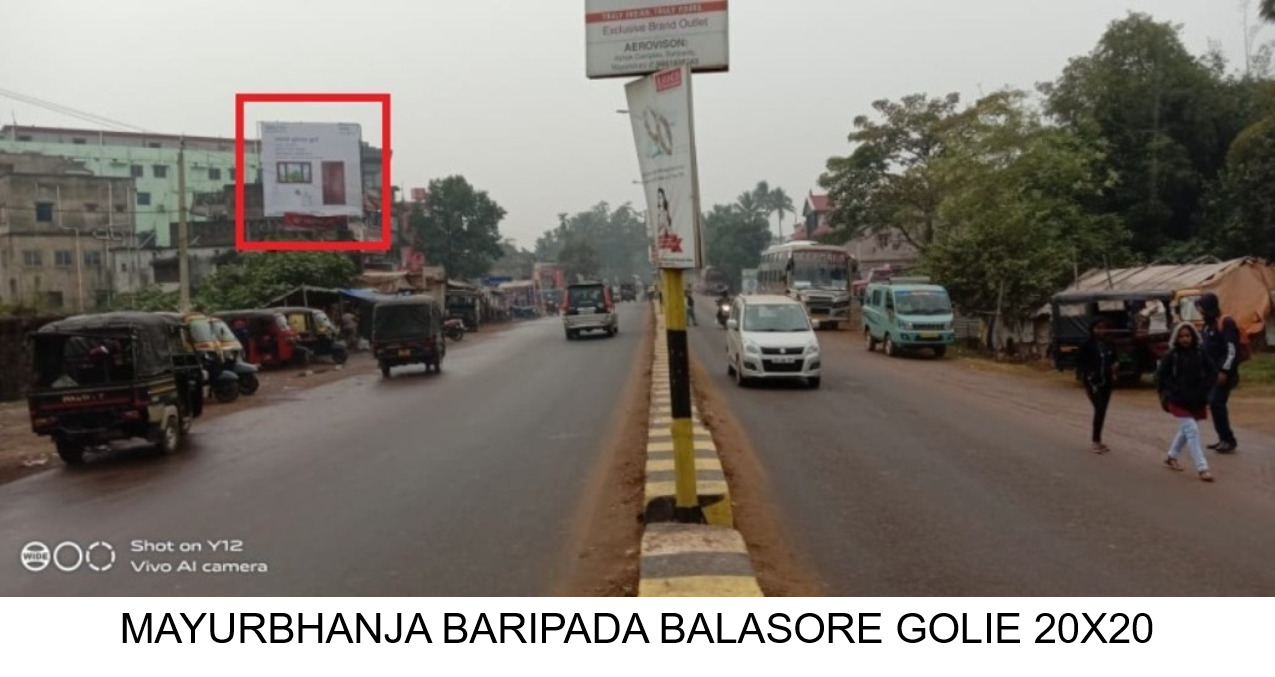 Billboard - Baripada Balasore Golie, Mayurbhajna , Odisha Billboard - Baripada Balasore Golie, Mayurbhajna , Odisha
