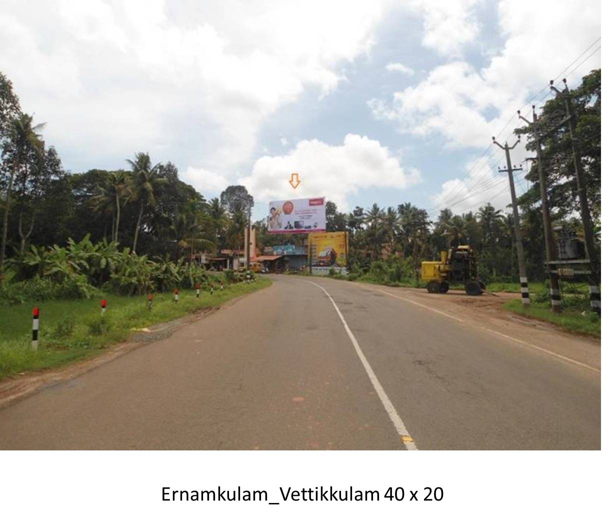 Hoarding-Vettikulam, Ernamkulam, Kerala Hoarding-Vettikulam, Ernamkulam, Kerala