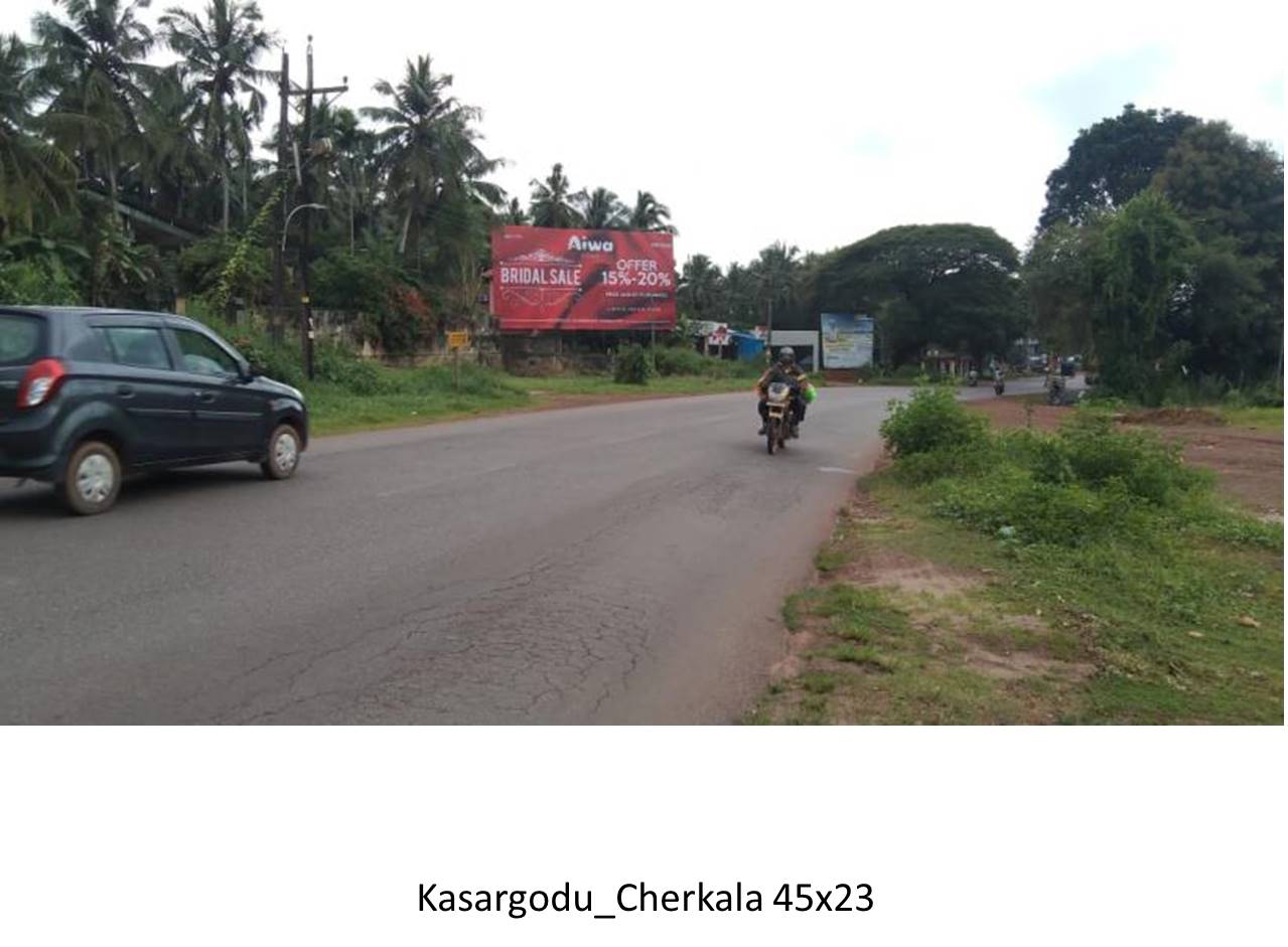 Hoarding-Cherkkala, Kasargodu, Kerala Hoarding-Cherkkala, Kasargodu, Kerala