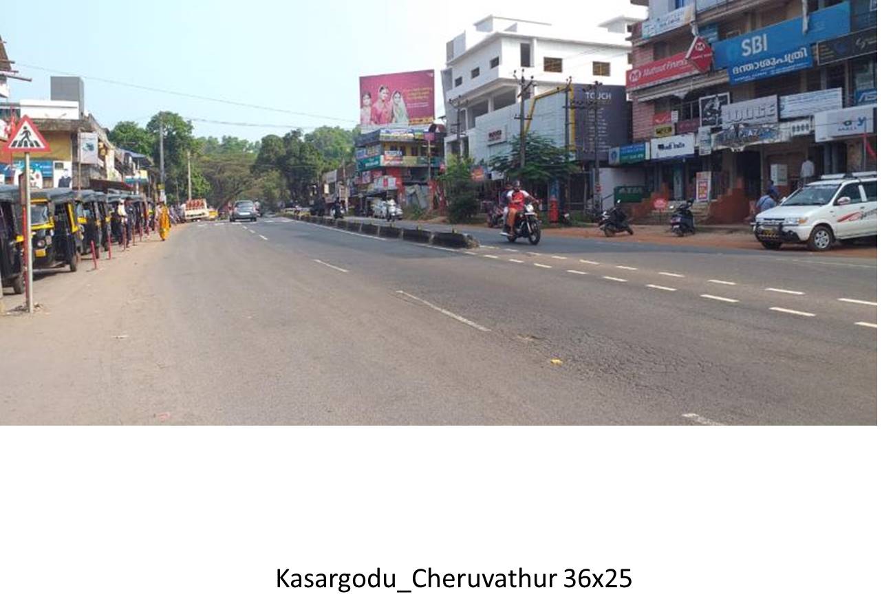 Hoarding-Cheruvathoor, Kasargodu, Kerala Hoarding-Cheruvathoor, Kasargodu, Kerala