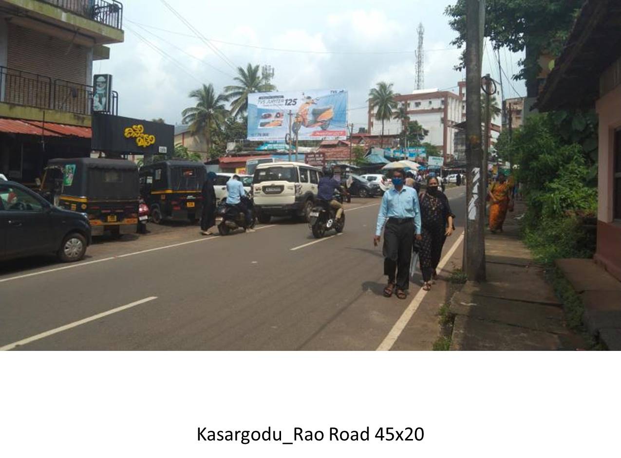 Hoarding-Rao Road, Kasargodu, Kerala Hoarding-Rao Road, Kasargodu, Kerala