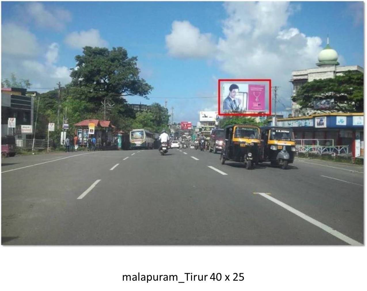 Hoarding-Tirur Town, Malapuram, Kerala Hoarding-Tirur Town, Malapuram, Kerala